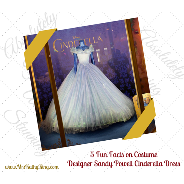 5 Fun Facts on Costume designer Sandy Powell Cinderella Dress #Cinderella