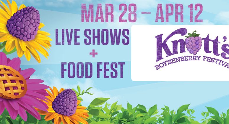 Knott’s Berry Farm’s Boysenberry Festival! #KnottsSpring