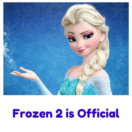 Frozen 2 is Official!!!