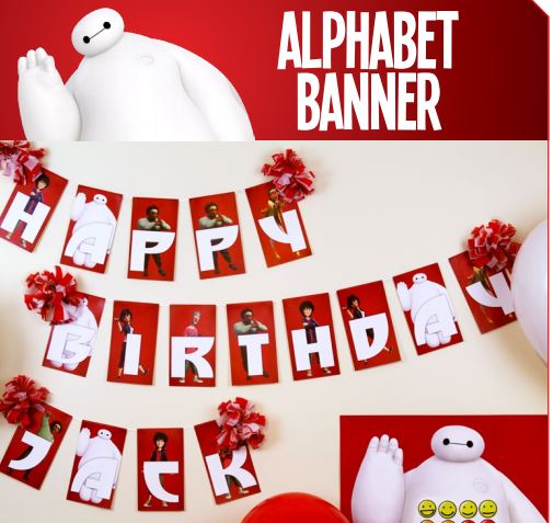 Baymax Alphabet Banner - Create a banner that includes your child’s name with this printable Baymax Alphabet Banner that includes all letters in the Alphabet.