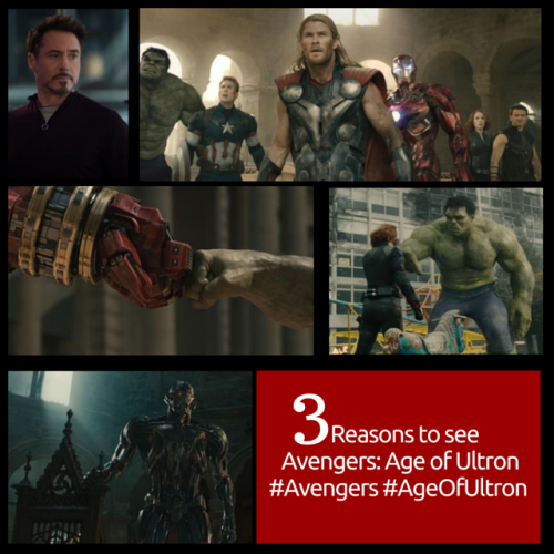 3 reason to see Avengers: Age of Ultron #Avengers #AgeOfUltron