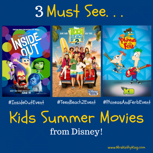 3 Must See Kids Summer Movies from Disney!  #InsideOutEvent #TeenBeach2Event  #PhineasAndFerbEvent