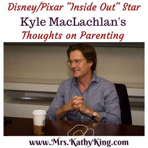 Disney/Pixar “Inside Out” Star Kyle MacLachlan’s Thoughts on Parenting #InsideOutEvent