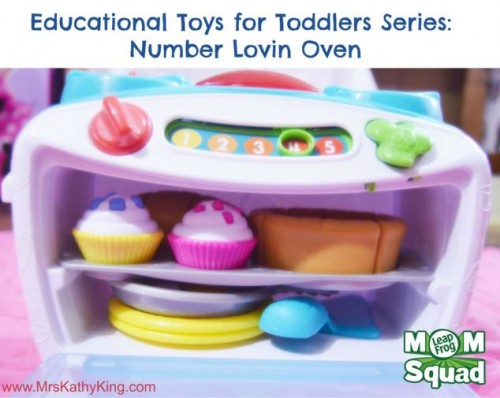 Educational Toys for Toddlers Series: Number Lovin Oven #LeapFrog #LeapFrogMomSquad
