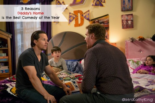 3 Reasons Daddy’s Home is the Best Comedy of the Year | #DaddysHome #SpoilerFree