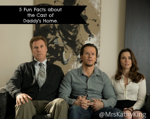 -Daddys Home fun facts