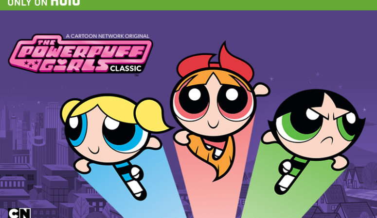 The PowerPuff Girls On Hulu #RealLifePowerpuff #Contest PLUS enter to WIN a 6-month subscription to Hulu.com!