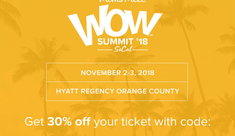 Join me at The Moms Meet Wow Summit, 2018