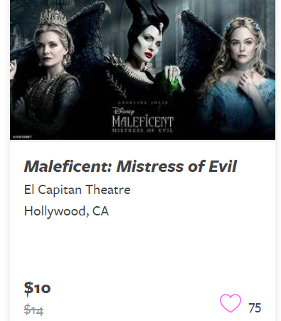 $10 Tickets to see Maleficent: Mistress of Evil starring Angelina Jolie at the El Capitan Theater